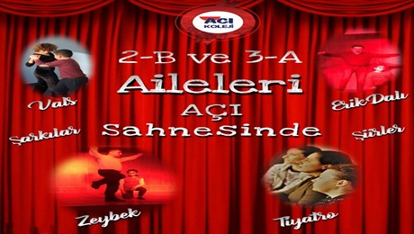 2-B 3-A AÇI SAHNESİNDE